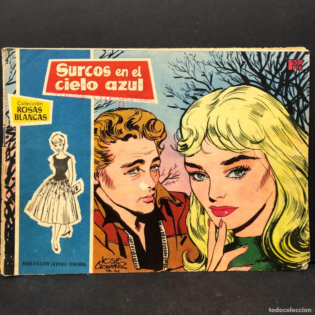 Giornalini: SURCOS EN EL CIELO AZUL - COLECCI&Oacute;N ROSAS BLANCAS - PUBLICACION JUVENIL FEMENINA / 678