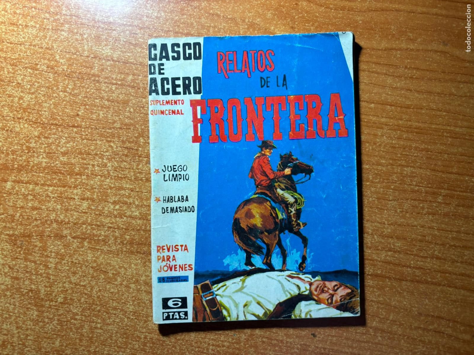 Comics: CASCO DE ACERO. RELATOS DE LA FRONTERA N&ordm; 6 EDICIONES MANHATTAN 1963
