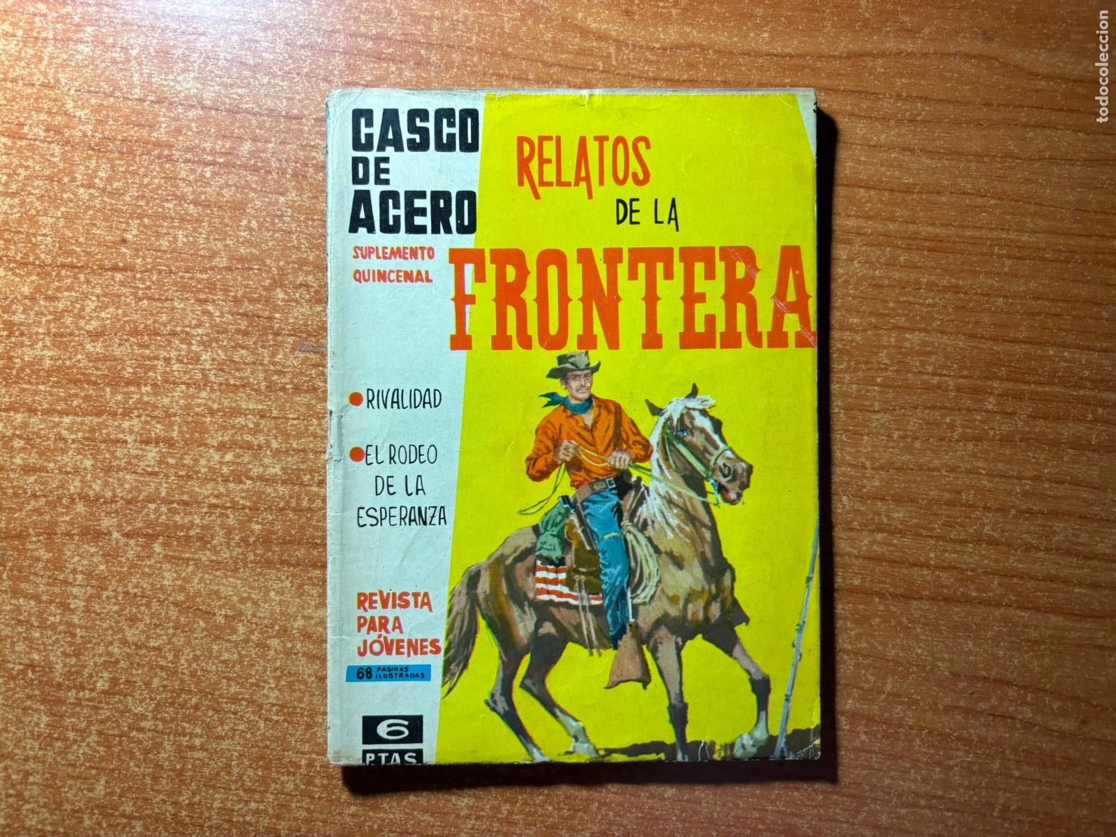 Comics: CASCO DE ACERO. RELATOS DE LA FRONTERA N&ordm; 3 EDICIONES MANHATTAN 1963