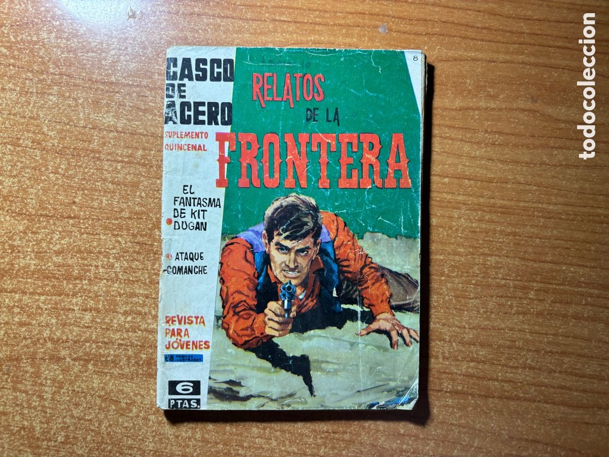 Comics: CASCO DE ACERO. RELATOS DE LA FRONTERA N&ordm; 8 EDICIONES MANHATTAN 1963