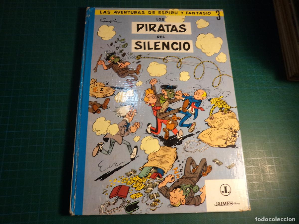 Tebeos: Las aventuras de Espiru y Fantasio. Los piratas del silencio. Jaimes.