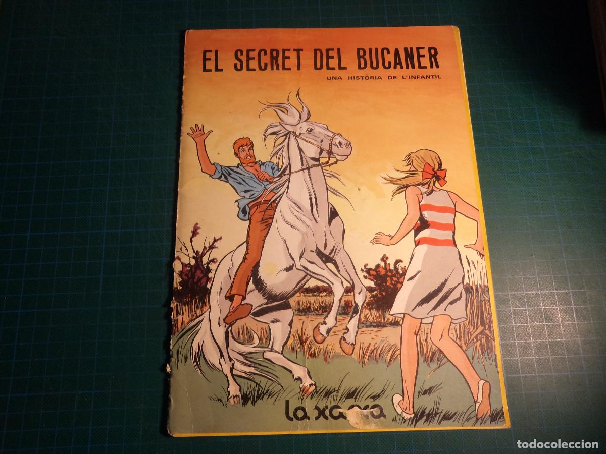 Comics: La Xarxa. El secret del bucaner. L'infantil. Tiene las hojas sueltas. En catalan.