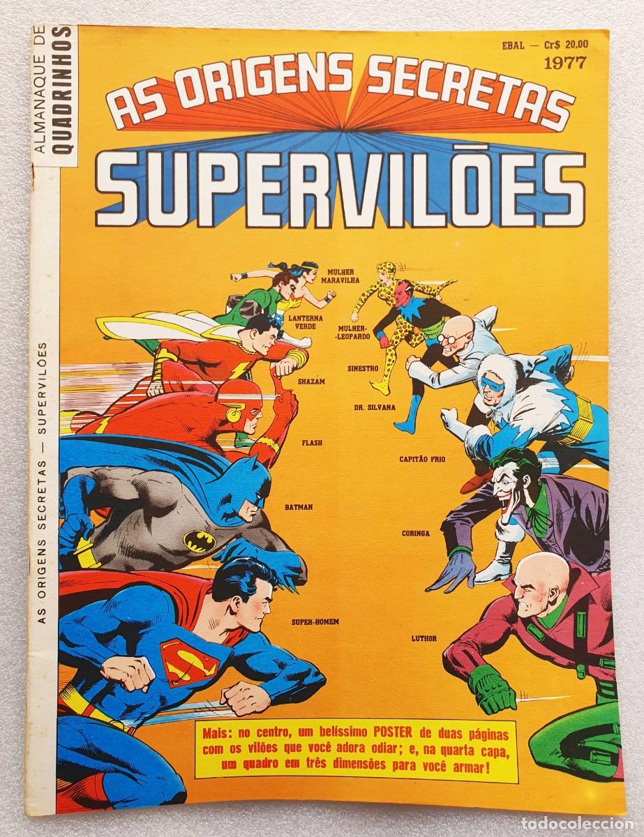 Tebeos: Almanaque Anual Gigante Ebal 1977 ~ &rdquo; SUPERVIL&Otilde;ES &rdquo; ~ Los or&iacute;genes de los supervillanos ~ RARO