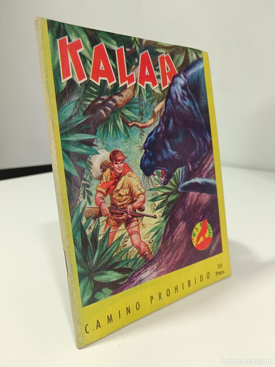 Tebeos: KALAR. CAMINO PROHIBIDO NUMERO 5 MUY BUEN ESTADO EDICONES BOIXHER. EXTRA TACO