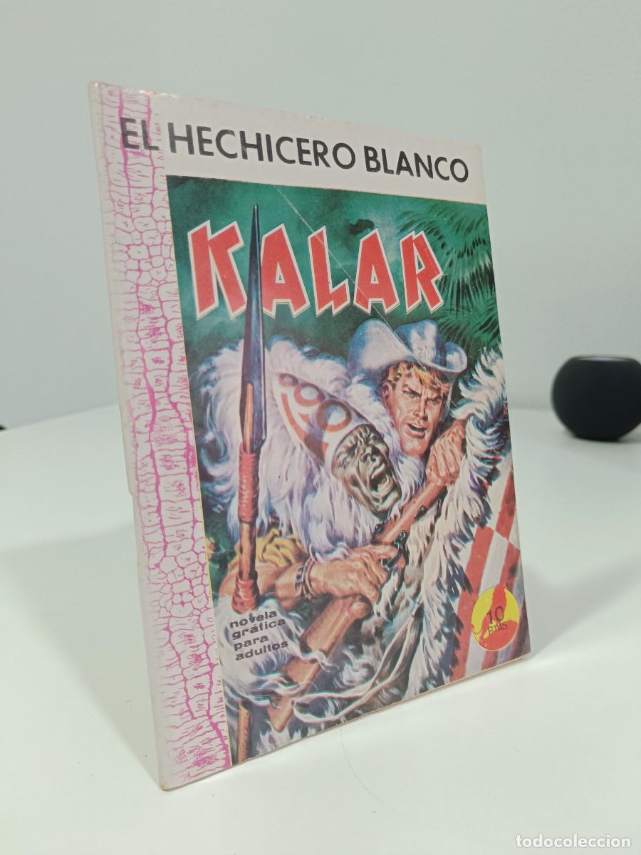Tebeos: KALAR NUMERO 18 MUY BUEN ESTADO EDICONES BOIXHER. EXTRA TACO