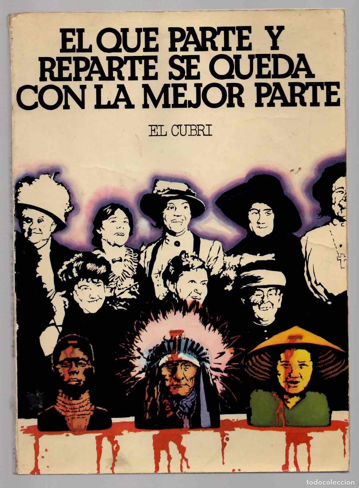 Tebeos: EL QUE PARTE Y REPARTE SE QUEDA CON LA MEJOR PARTE. EL CUBRI. EDITORIAL FUNDAMENTOS 1975
