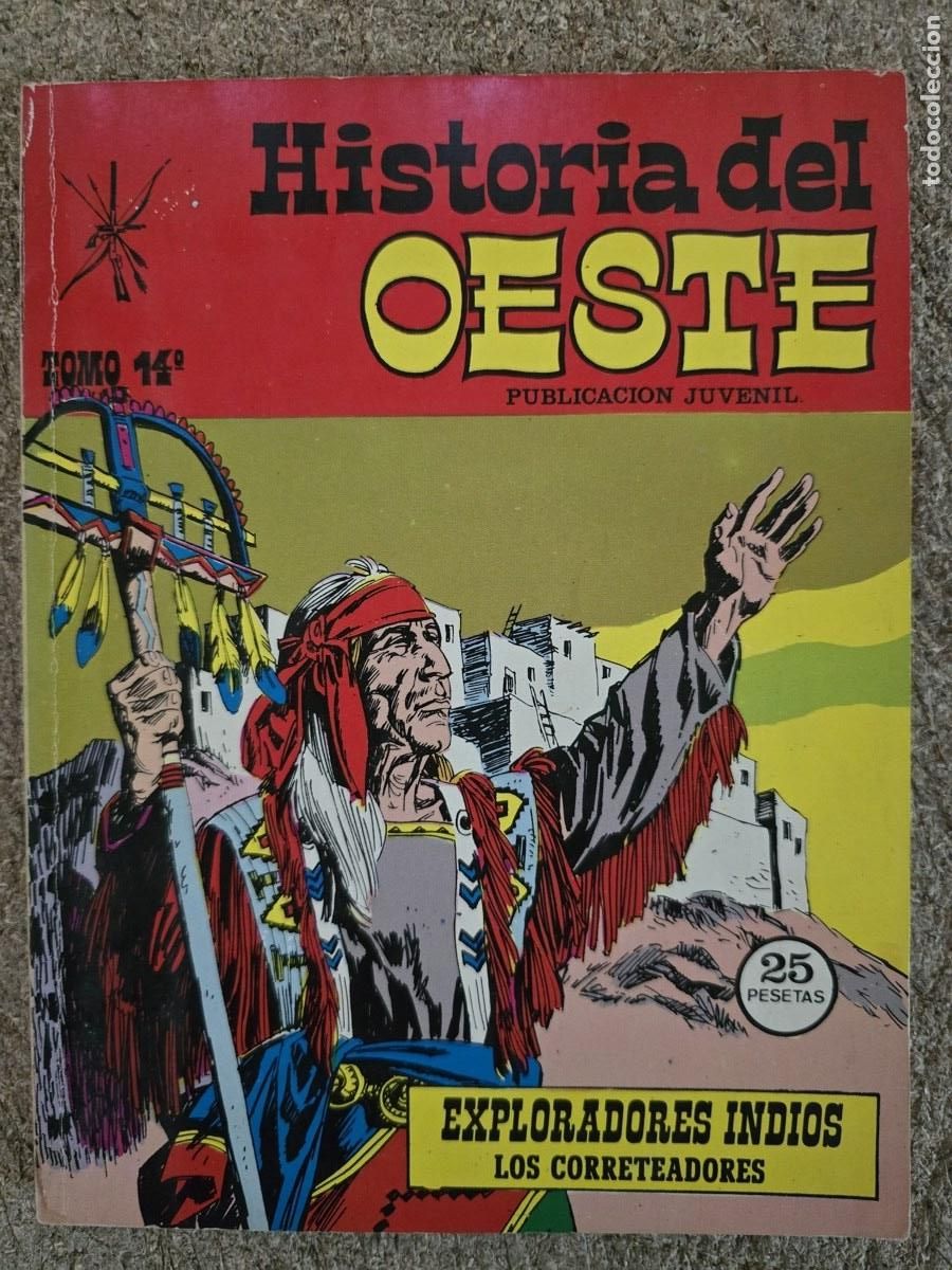 Tebeos: Historia del Oeste 14.Exploradores Indios Los Corretadores.Eurodit