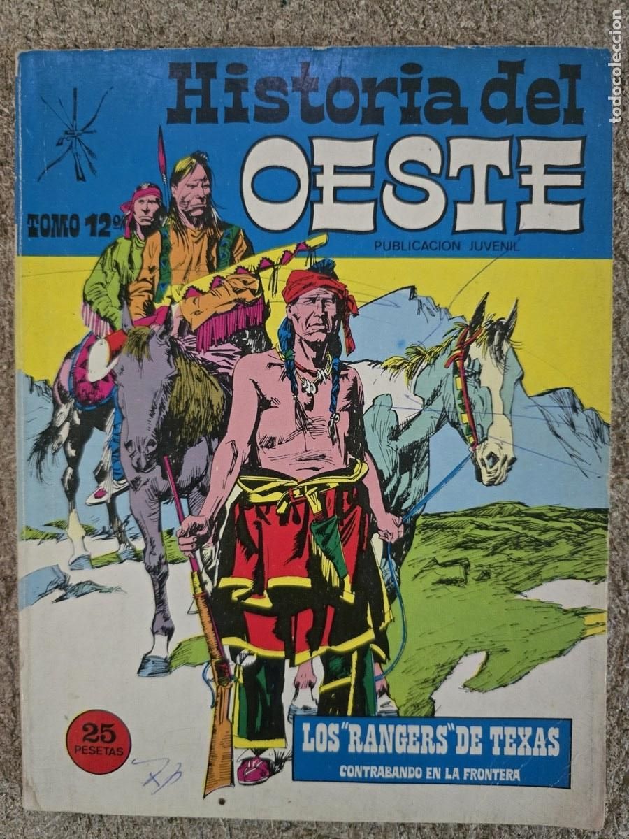 Tebeos: Historia del Oeste 12.Los Rangers de Texas.Contrabando en la frontera.Eurodit