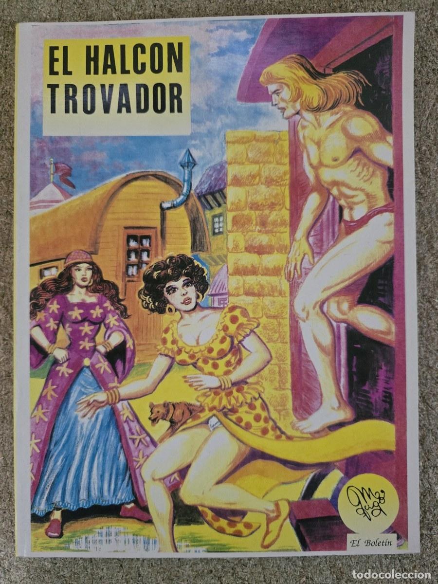 Tebeos: El Halc&oacute;n Trovador.Manuel Gago.El Bolet&iacute;n