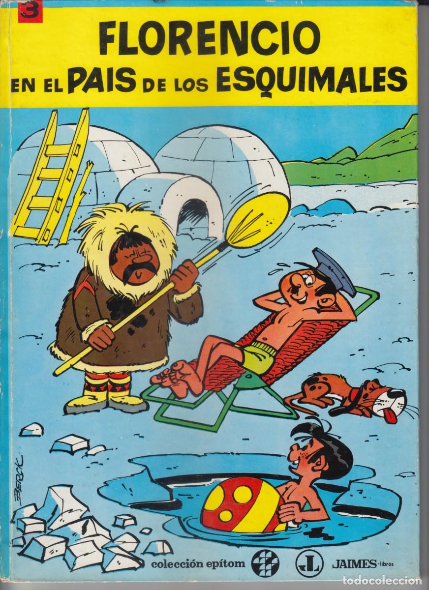 Tebeos: Florencio En El Pa&iacute;s De Los Esquimales Ep&iacute;tom 1966 Jaimes Libros Berck Goscinny