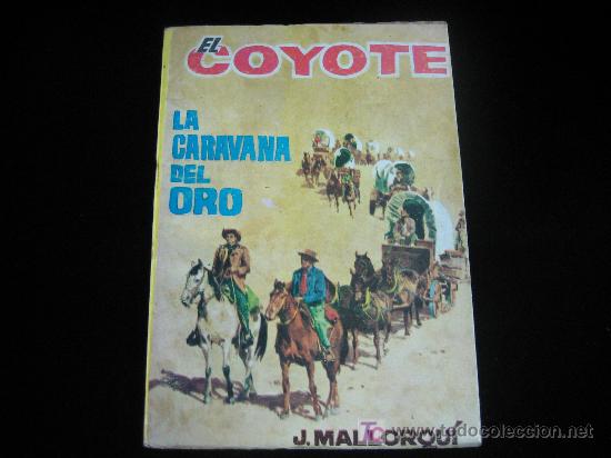 Tebeos: EL COYOTE N&ordm;72....J.MALLORQUI.....EDICIONES CID - Foto 1