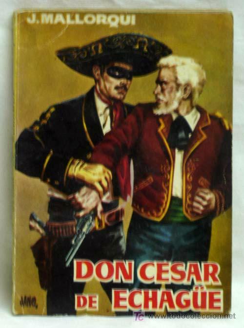 Tebeos: El coyote N&ordm; 12 Don C&eacute;sar de Echag&uuml;e Ediciones Cid 1961 - Foto 1