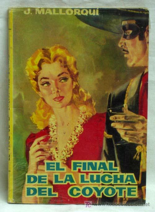 Tebeos: Novela del Coyote N&ordm; 18 El final de la lucha del Coyote Ediciones Cid 1961 - Foto 1