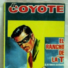 Tebeos: EL COYOTE Nº 62 EL RANCHO DE LA T EDICIONES CID 1962. Lote 5217992