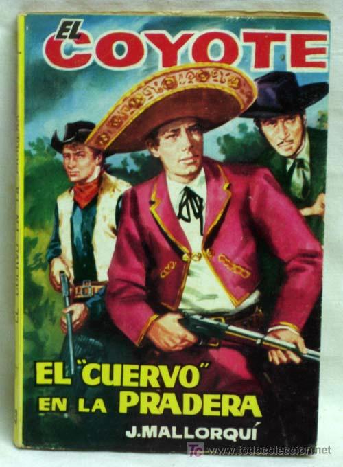 Tebeos: El Coyote N&ordm; 63 El cuervo en la pradera Ediciones Cid 1962 - Foto 1