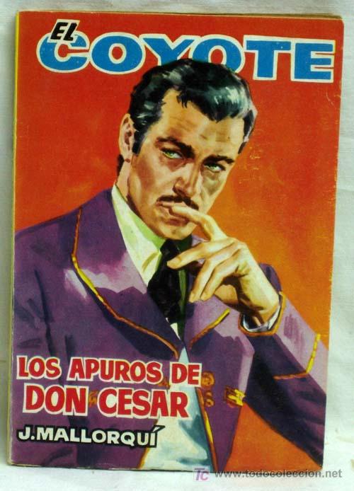 Tebeos: El Coyote N&ordm; 69 Los apuros de Don C&eacute;sar Ediciones Cid 1962 - Foto 1