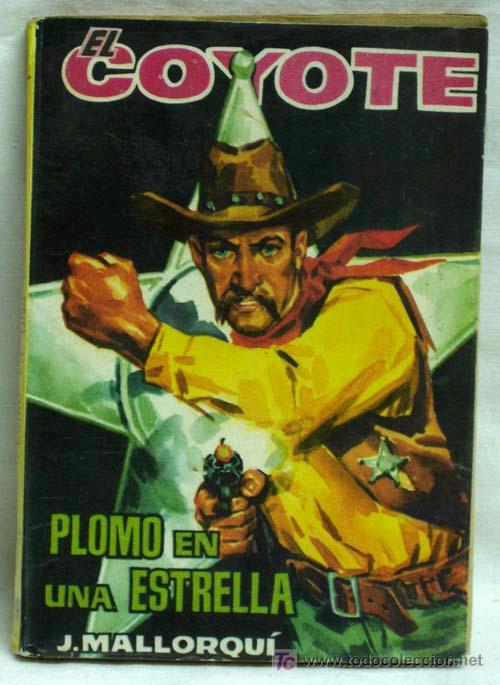 Tebeos: El Coyote N&ordm; 89 Plomo en una estrella Ediciones Cid 1962 - Foto 1