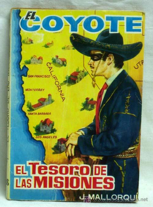 Tebeos: El Coyote N&ordm; 138 El tesoro de las misiones Ediciones Cid 1963 - Foto 1