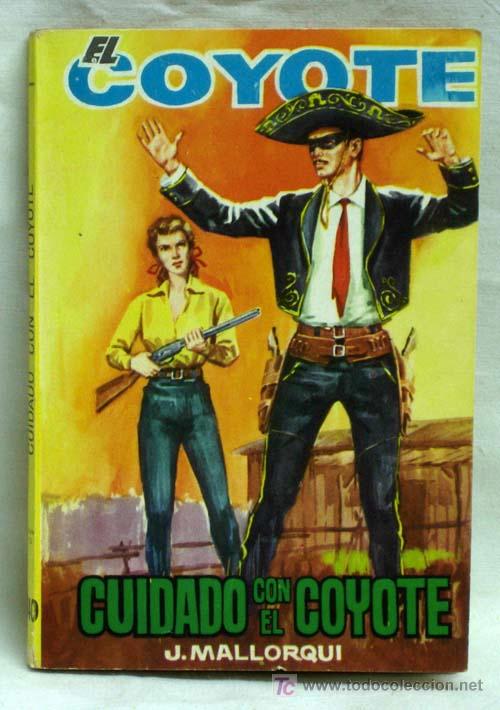 Tebeos: El Coyote N&ordm; 140 Cuidado con El Coyote Ediciones Cid 1963 - Foto 1