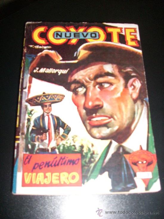 NUEVO COYOTE Nº 19 - EL PENULTIMO VIAJERO, POR J. MALLORQUÍ - CLIPER (C/ APÉNDICE TRUCOS DE MAGIA) (Tebeos y Comics - Cliper - El Coyote)