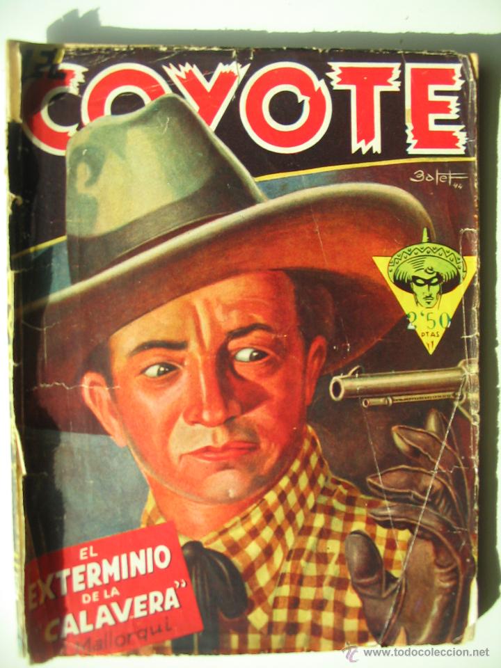 Tebeos: El Coyote - N&uacute;mero 9 -El exterminio de la calavera - A&ntilde;o 1945 - Foto 1
