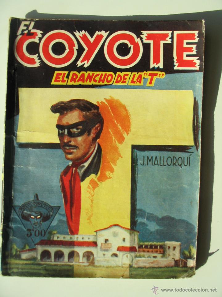 Tebeos: El Coyote - N&uacute;mero 42- El rancho de la T - A&ntilde;o 1947 - Foto 1