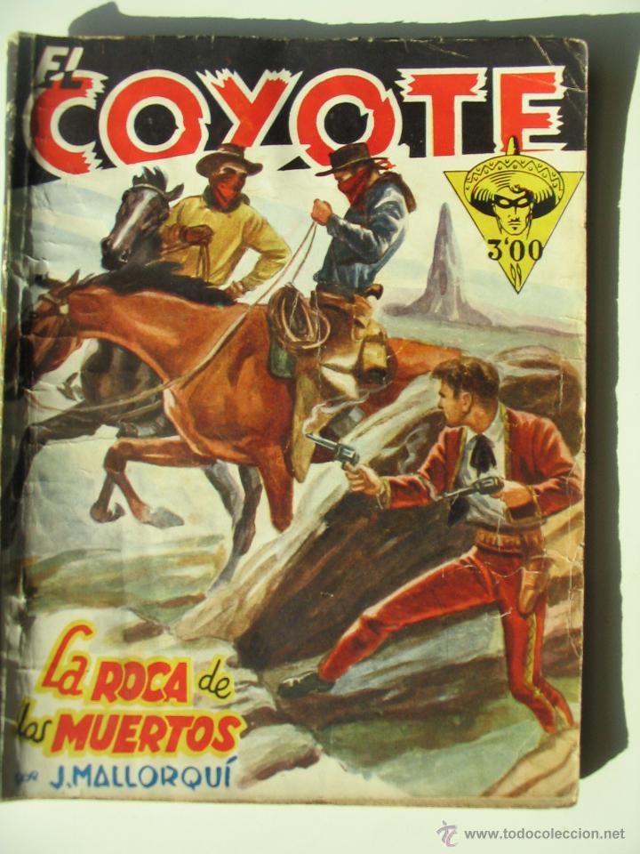 Tebeos: El Coyote - N&uacute;mero 36 - La roca de los muertos - A&ntilde;o 1946 - Foto 1