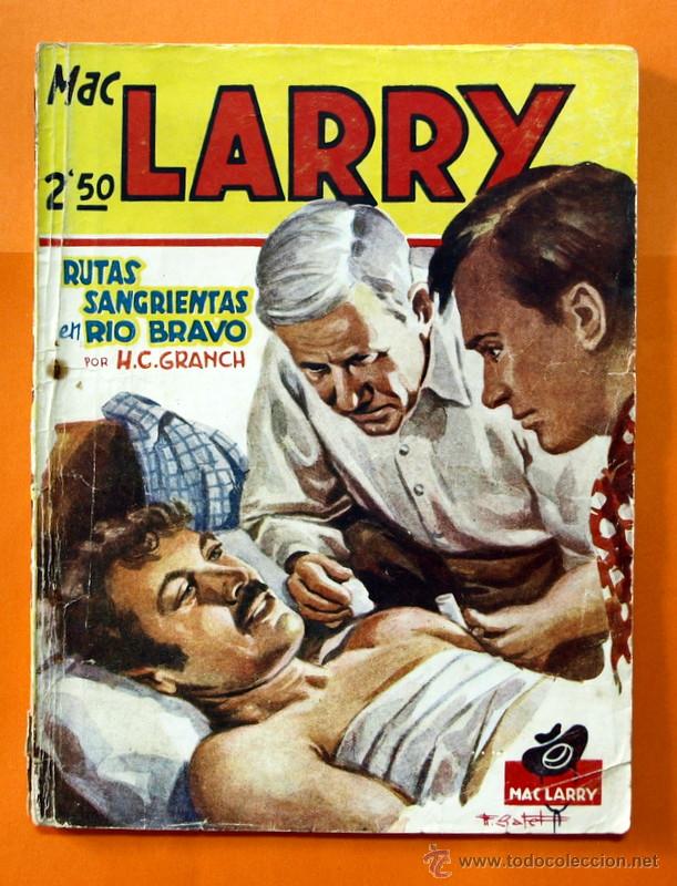 Tebeos: MAC LARRY - N&ordm; 17 - RUTAS SANGRIENTAS EN RIO BRAVO - EDICIONES CLIPER - - Foto 1