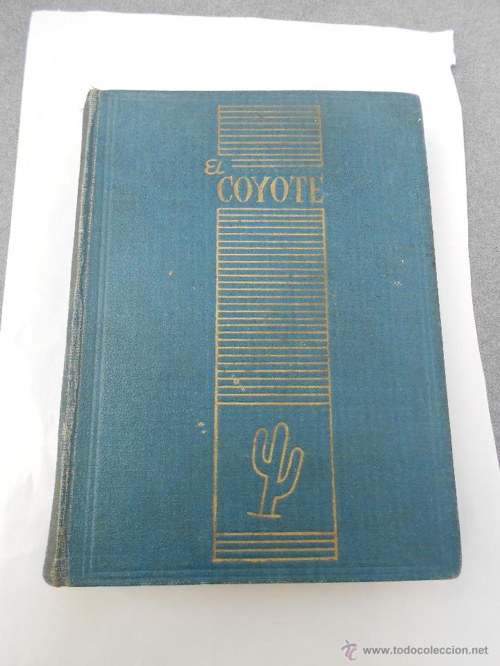 Tebeos: EL COYOTE TOMO IV. EDICIONES CLIPER - Foto 1