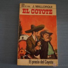 Tebeos: NOVELA DE:EL COYOTE,Nº27,AÑO 1968,DE J.MALLORQUI. Lote 49681366