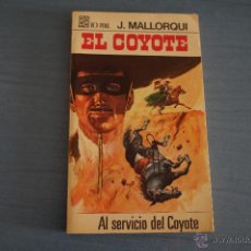 Tebeos: NOVELA DE:EL COYOTE,Nº26,AÑO 1968,DE J.MALLORQUI. Lote 49681387