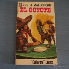 Tebeos: NOVELA DE:EL COYOTE,Nº66,AÑO 1968,DE J.MALLORQUI. Lote 49681428