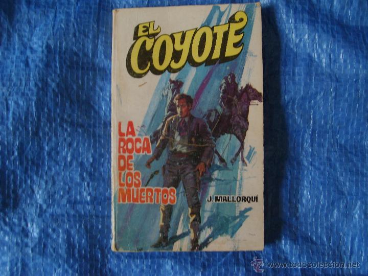 Tebeos: Novela El Coyote - La Roca De Los Muertos - Foto 1