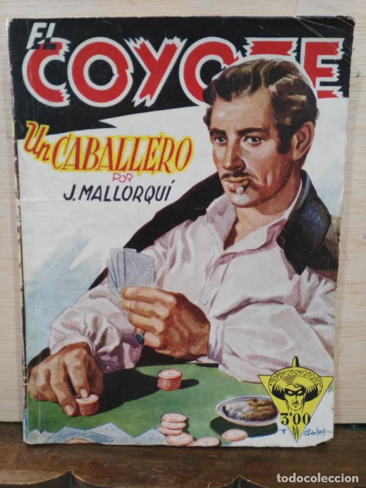 Tebeos: El Coyote - N&ordm; 38, Un Caballero - Ed. Cliper - Foto 1