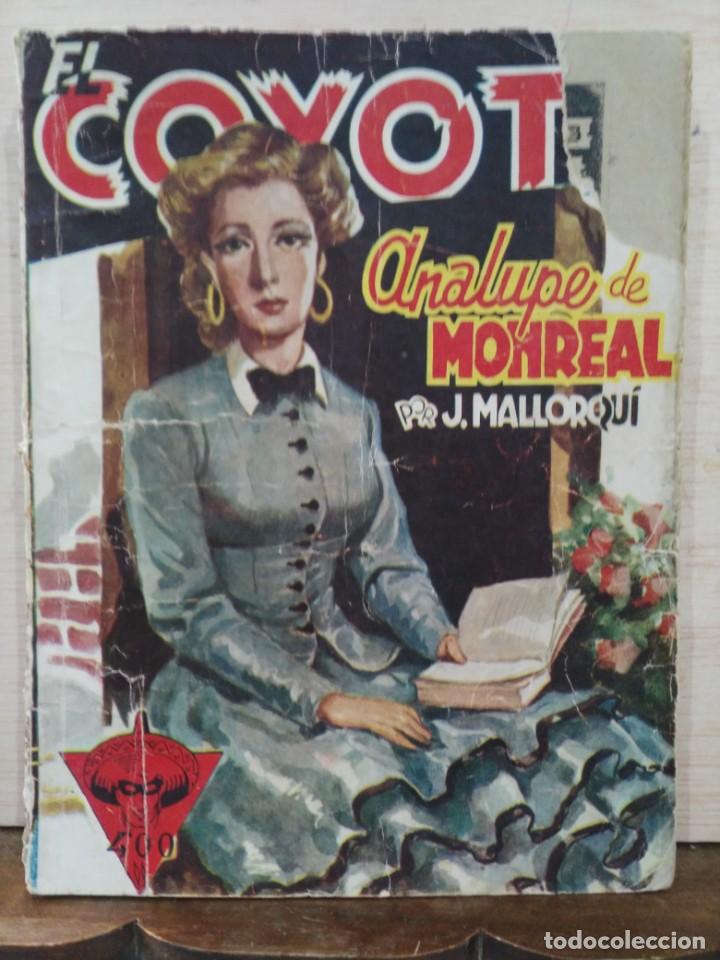 Tebeos: El Coyote - N&ordm; 61, Analupe de Monreal - Ed. Cliper - Foto 1