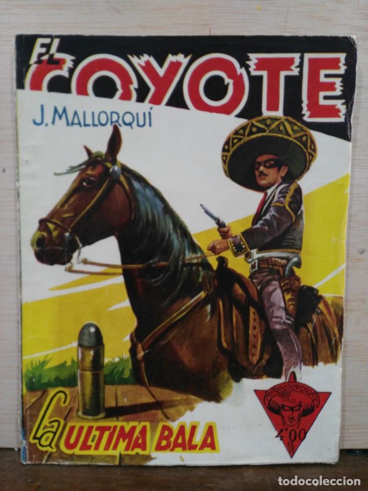 Tebeos: El Coyote - N&ordm; 67, La &Uacute;ltima Bala - Ed. Cliper - Foto 1