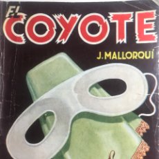 Tebeos: EL COYOTE EDICIONES CLIPER Nº 41 PRIMERA EDICION ABRIL 1947