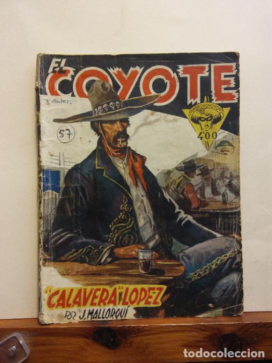 Tebeos: CALAVERA LOPEZ. EL COYOTE. J. MALLORQU&Iacute;. EDICIONES CLIPER - Foto 1