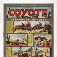 Tebeos: EL COYOTE - HAZAÑAS - LA BANDA DE LOS NUEVE Nº 70 - ORIGINAL - CLIPER 1947. Lote 374703759