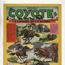 Tebeos: EL COYOTE Nº 71 - CURIOSIDADES - LA GUARIDA DE LA BANDA - ORIGINAL - CLIPER 1950. Lote 380251634