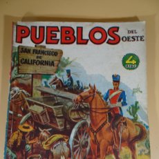 Tebeos: PUEBLOS DEL OESTE, Nº21, JOSÉ MALLORQUÍ, ED CLIPER ,PRIMERA EDICIÓN 1949, VER FOTOS,. Lote 391774554