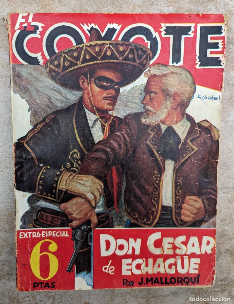 Tebeos: El Coyote Extra Especial Don Cesar de Echag&uuml;e - Foto 1