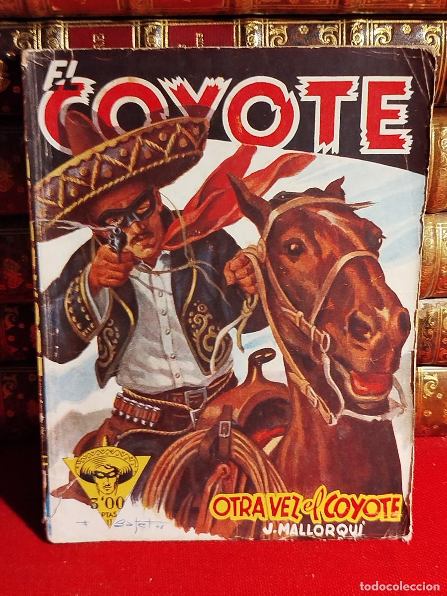 Tebeos: 1946. Lote El Coyote. Mallorqu&iacute;. - Foto 2