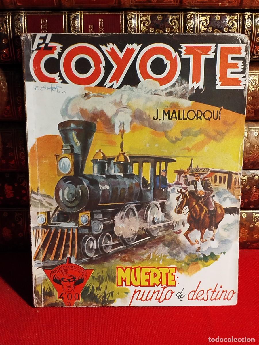 Tebeos: 1946. Lote El Coyote. Mallorqu&iacute;. - Foto 7