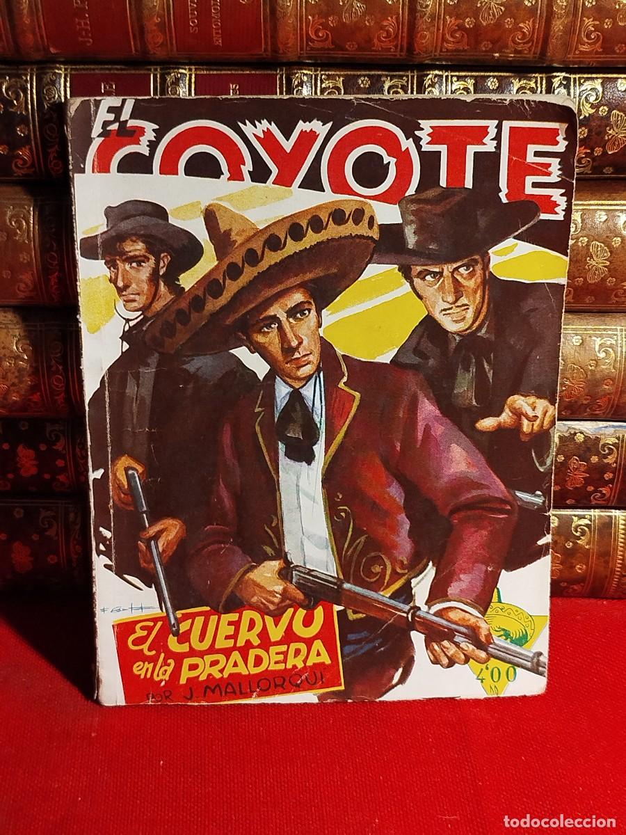 Tebeos: 1946. Lote El Coyote. Mallorqu&iacute;. - Foto 12