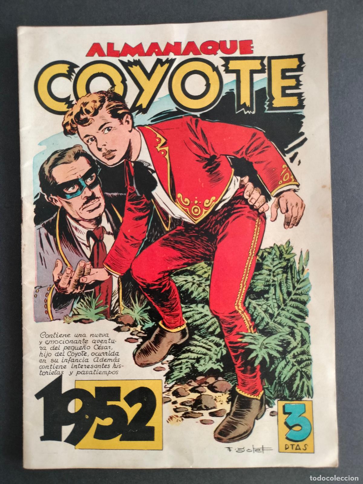 Comics: ALMANAQUE EL COYOTE 1952 ORIGINAL DE EPOCA CLIPER MUY BUEN ESTADO!!!