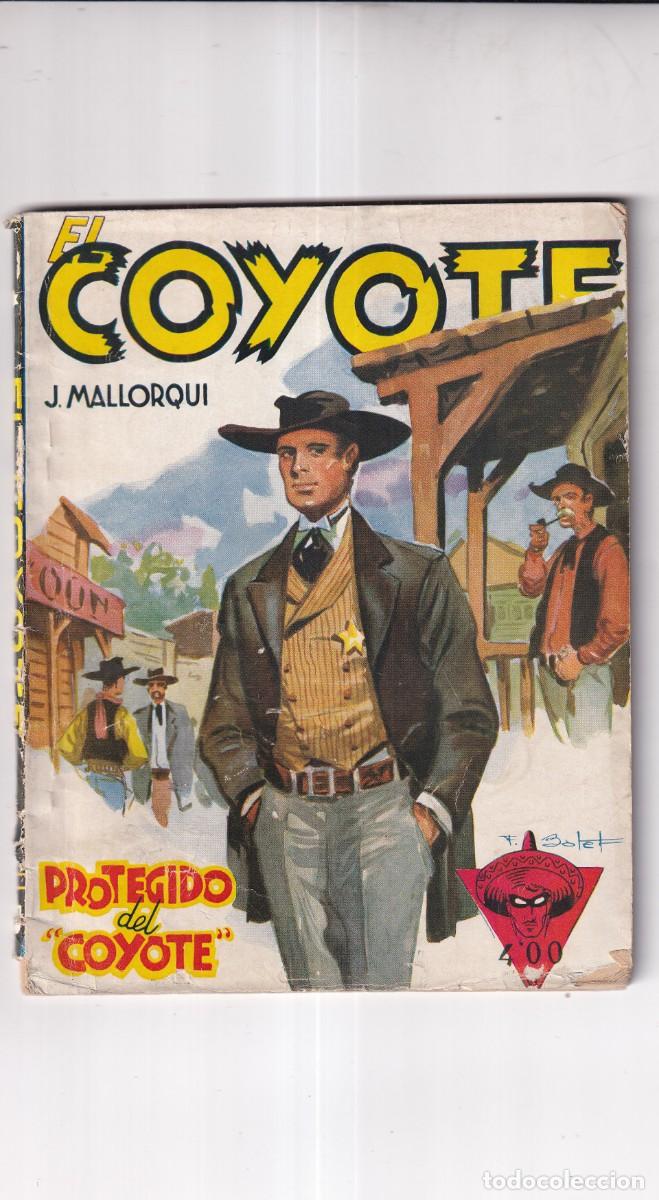 Tebeos: EL COYOTE - N&ordm; 111 / 1950 - 1&ordf; EDICION - PROTEGIDO DEL &rdquo;COYOTE&rdquo; - EDICIONES CLIPER