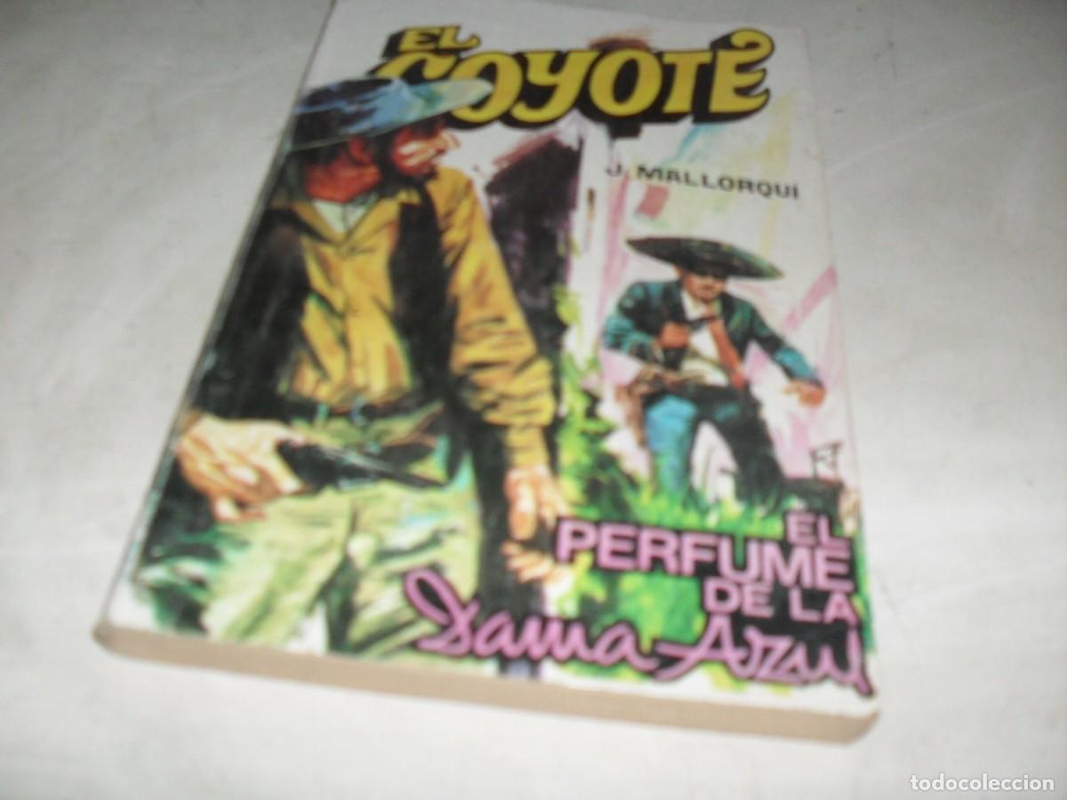 Tebeos: NOVELA EL COYOTE N&ordm; 173,EL PERFUME DE LA DAMA AZUL,CON DIBUJOS DE C.PRUNES,192.FAVENCIA,1973