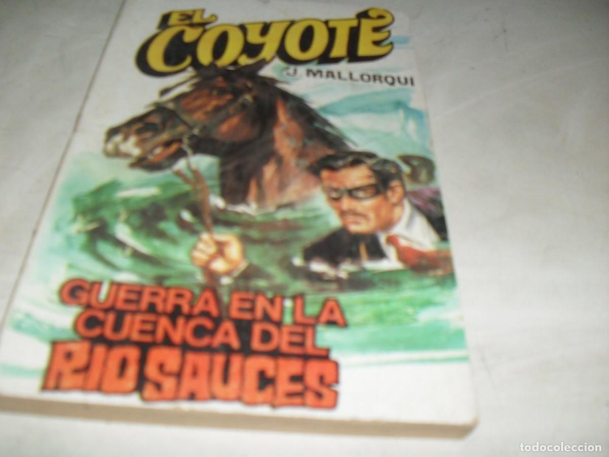 Tebeos: NOVELA EL COYOTE N&ordm; 141,GUERRA EN LA CUENCA DEL RIO SAUCE,CON DIBUJOS DE C.PRUNES,192.FAVENCIA,1973