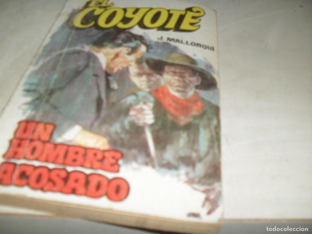 Tebeos: NOVELA EL COYOTE N&ordm; 73,UN HOMBRE ACOSADO,CON DIBUJOS DE C.PRUNES,192.FAVENCIA,1973